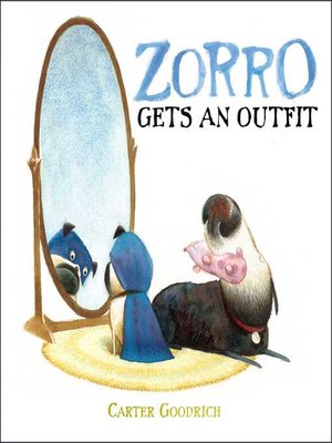 cover image of Zorro Gets an Outfit